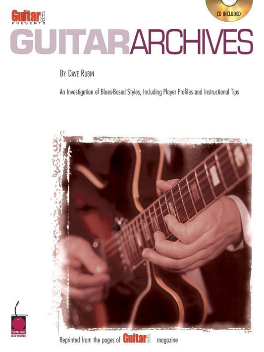 Guitar One Presents Guitar Archives Book/CD