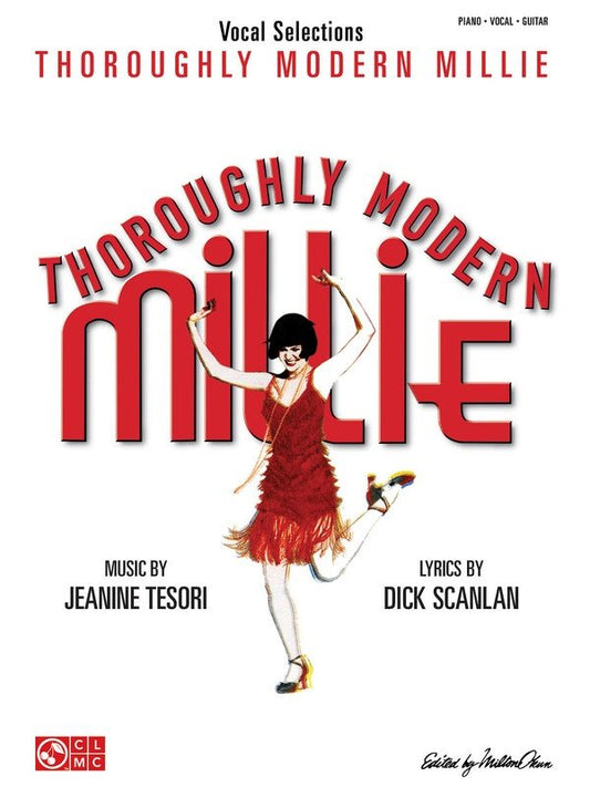 Thoroughly Modern Millie — Vocal Selections, Piano/Vocal/Guitar (Cherry Lane Music)