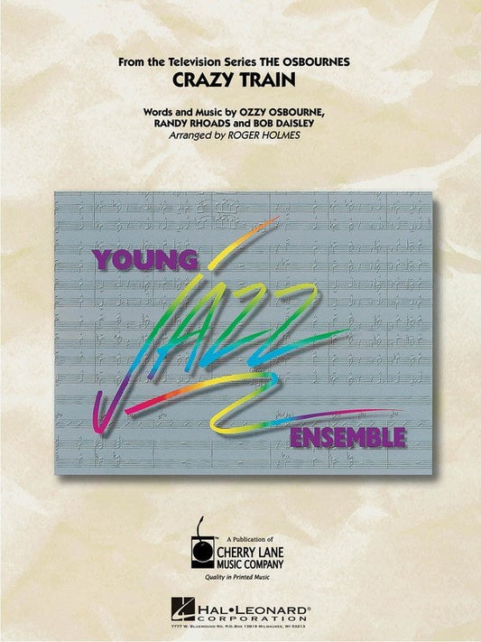 Crazy Train — Young Jazz Ensemble Grade 3 (Cherry Lane Music)