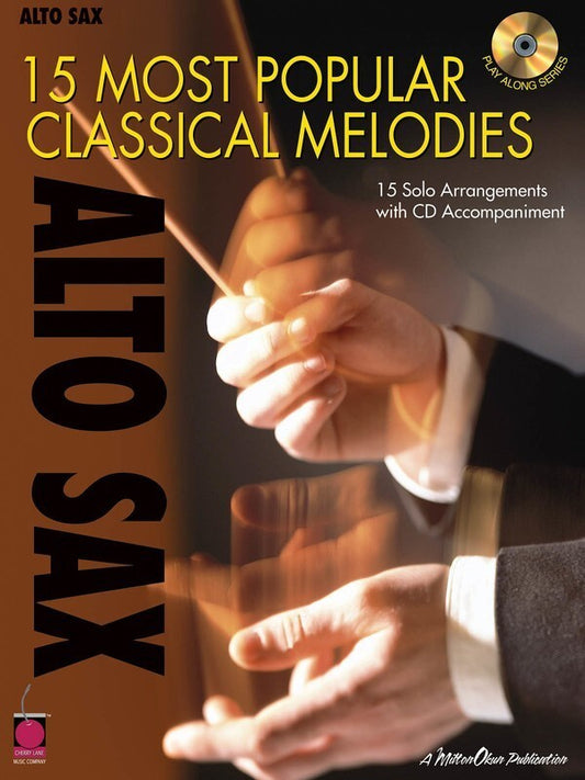 15 Most Popular Classical Melodies Alto (O/P)