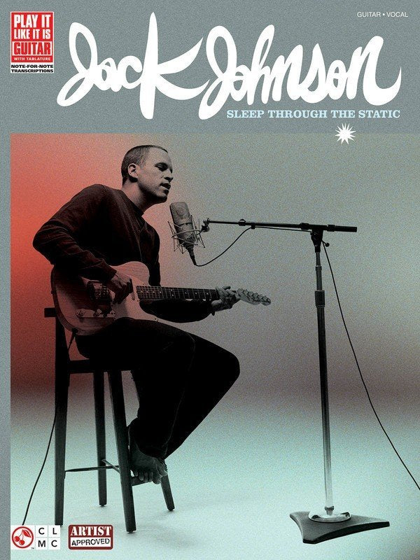Jack Johnson: Sleep Through the Static — Guitar TAB with Lyrics & Chords, Play It Like It Is (Cherry Lane Music)