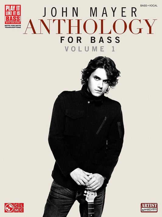 John Mayer Anthology for Bass Vol. 1 — Bass TAB (Cherry Lane Music)
