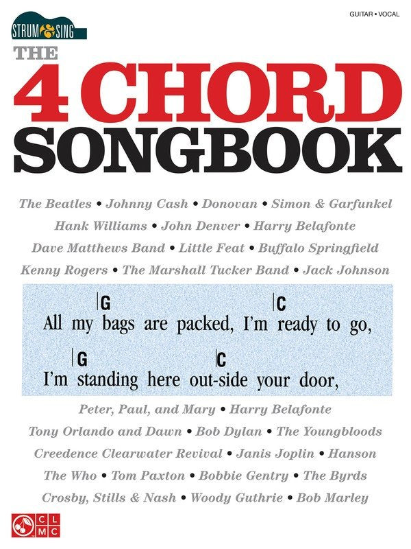 4 Chord Songbook — Easy Guitar with Lyrics & Chords (Cherry Lane Music, Strum & Sing)