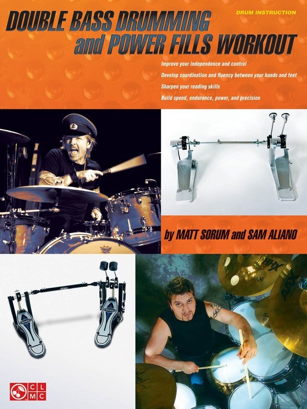 Double Bass Drumming and Power Fills Workout (Cherry Lane Music)