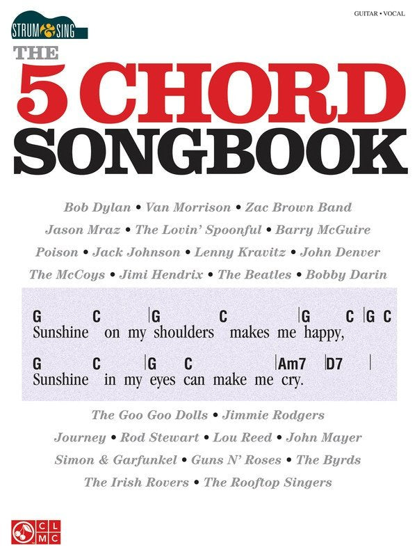 5 Chord Songbook — Easy Guitar with Lyrics & Chords (Cherry Lane Music, Strum & Sing)