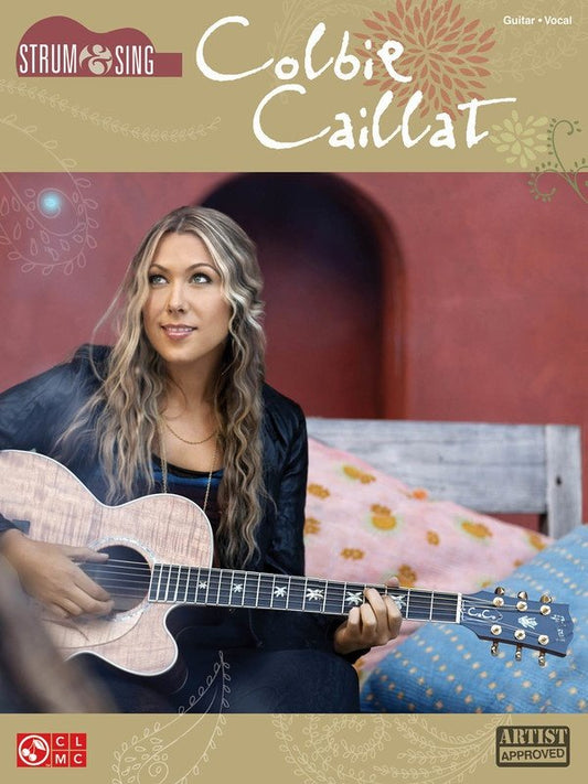 Colbie Caillat — Easy Guitar with Lyrics & Chords (Cherry Lane Music, Strum & Sing)
