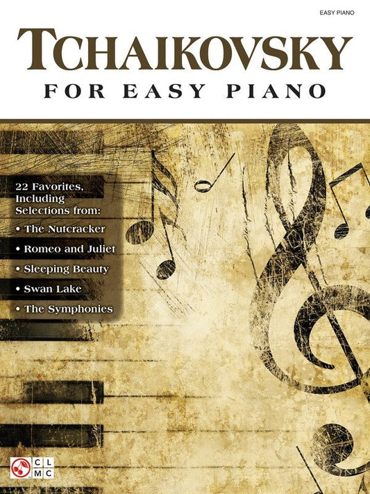 Tchaikovsky For Easy Piano (Cherry Lane Music)