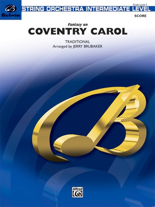 Fantasy On A Coventry Carol String Orchestra Gr 3