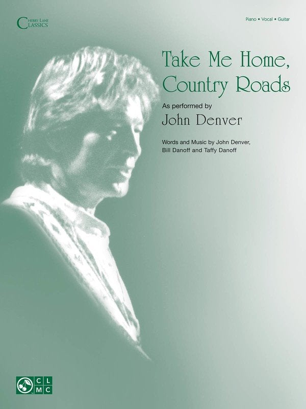 John Denver Take Me Home Country Roads Piano Vocal Guitar Sheet Music 4 Pages Cherry Lane