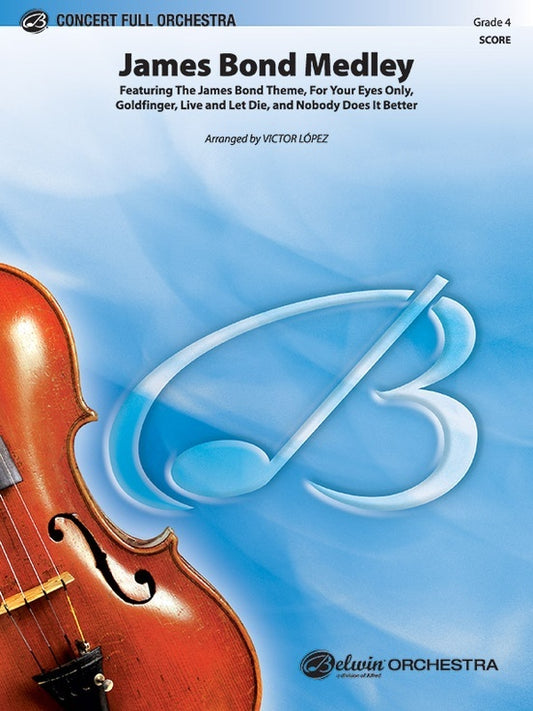 James Bond Medley Full Orchestra Gr 4 Score Only