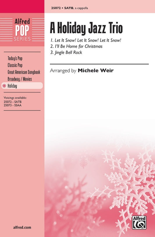 Holiday Jazz Trio SATB/A Cappella Arr Weir