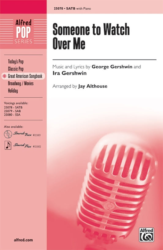 Someone To Watch Over Me SATB/Piano Arr Althouse