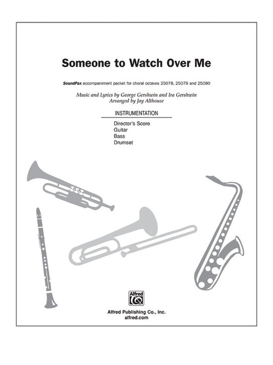 Someone to Watch Over Me Soundpax Arr Althouse Choral Sheet Music