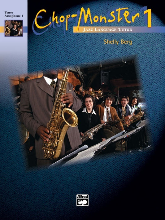 Chop Monster 1 Alto Sax Book 2