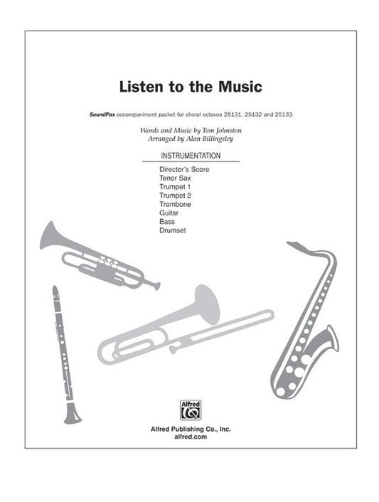 Listen To The Music Soundpax Arr Billingsley
