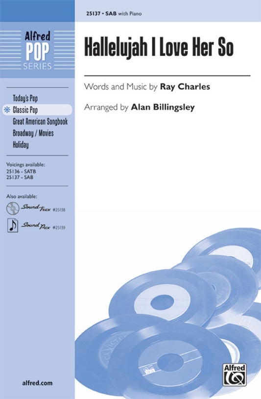 Hallelujah I Love Her So SAB/Piano Arr Billingsley