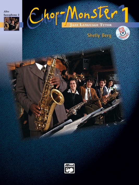 Chop Monster 1 Alto Sax Book 2 Book/CD