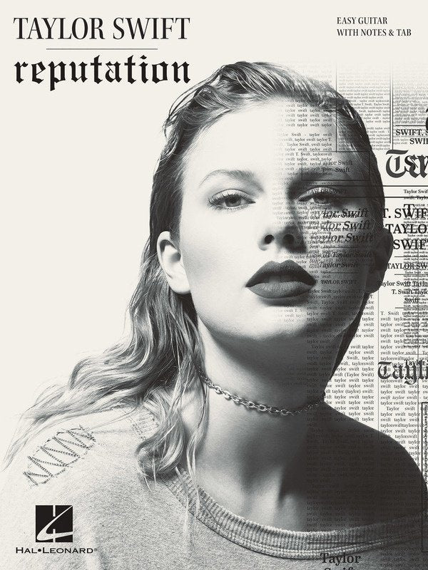 Taylor Swift: Reputation — Easy Guitar with Notes & TAB (Hal Leonard)