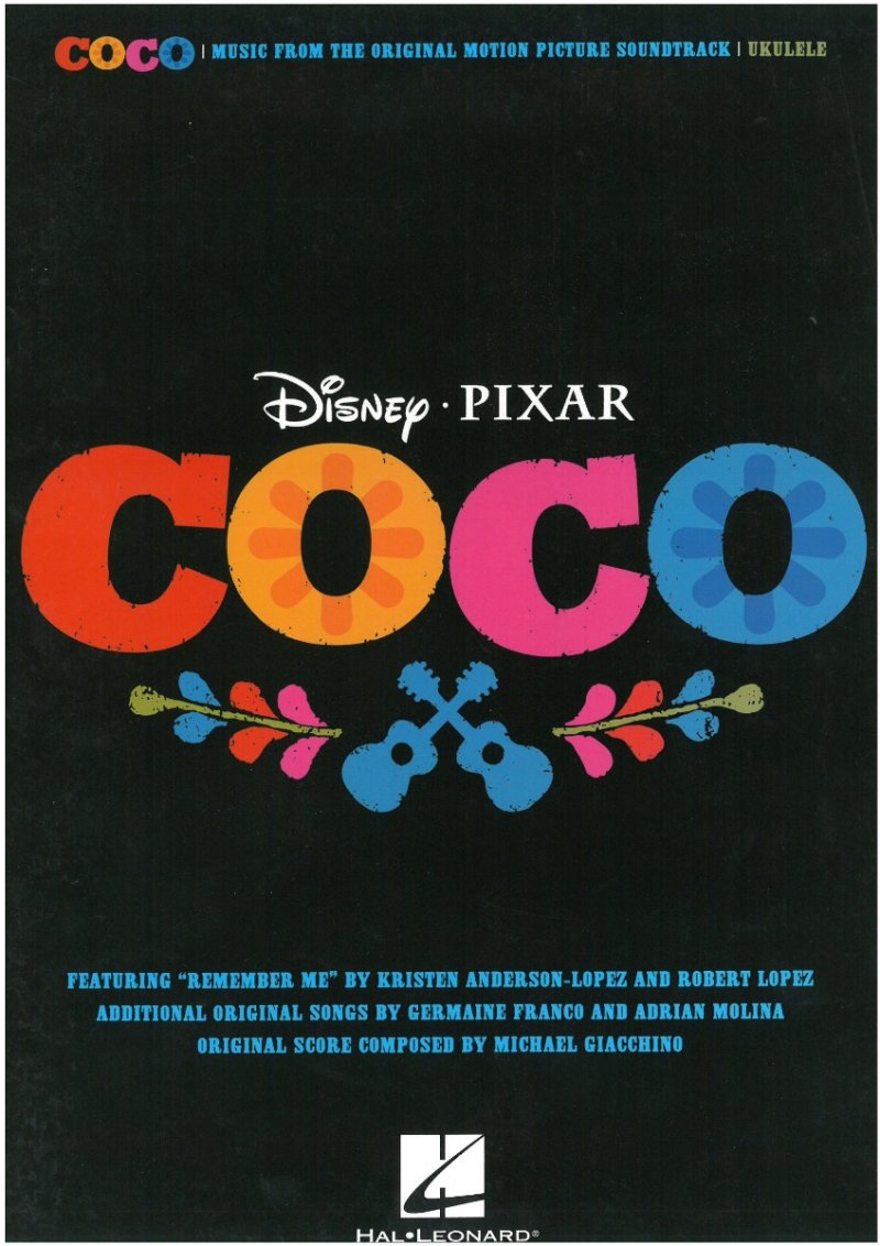 Coco Movie Soundtrack — Ukulele Melody Line, Lyrics & Chords (Hal Leonard)