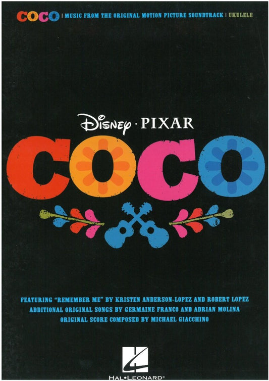 Coco Movie Soundtrack — Ukulele Melody Line, Lyrics & Chords (Hal Leonard)