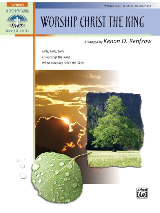 Worship Christ the King Piano Sheet Music Arranged by Renfrow