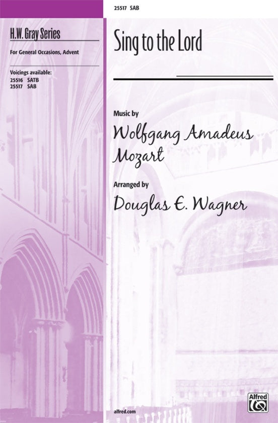 Sing to the Lord SAB Arrangement by Wagner