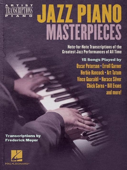 Jazz Piano Masterpieces: Artist Transcriptions for Piano Solo