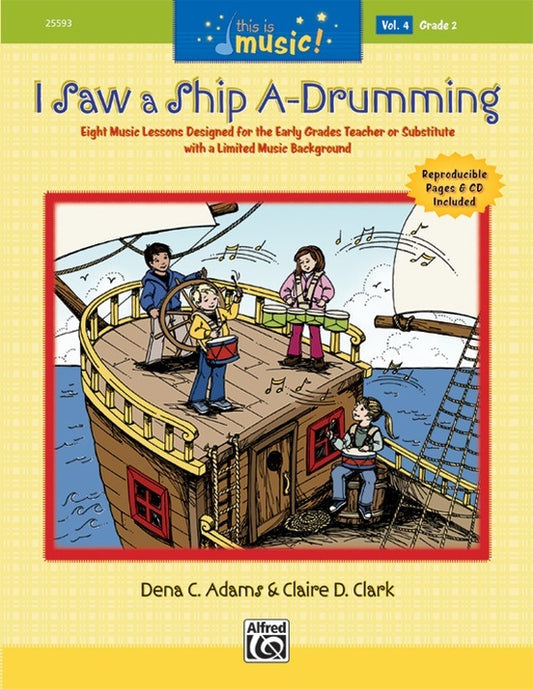 This is Music Vol 4 I Saw a Ship A-Drumming Book/CD