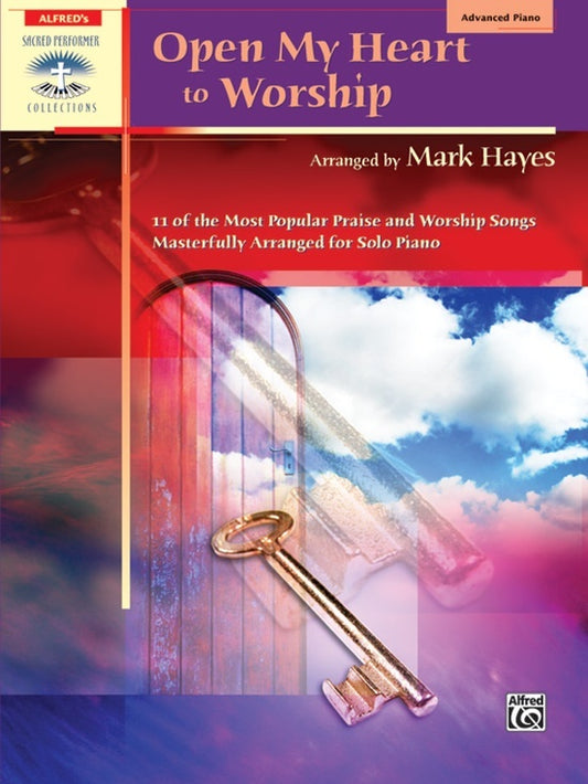 Open My Heart To Worship Piano