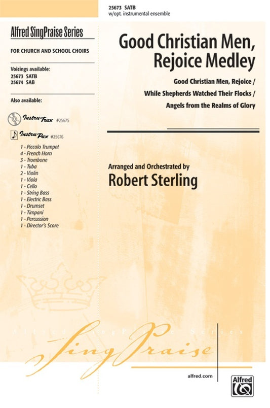 Good Christian Men Rejoice Medley SATB