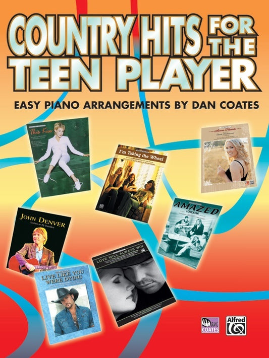 Country Hits For The Teen Player Easy Piano