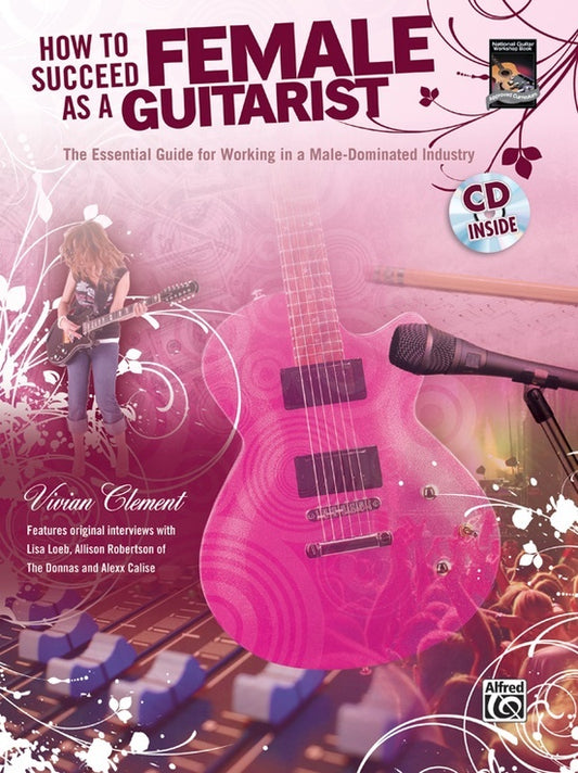 How To Succeed As A Female Guitarist Book&CD