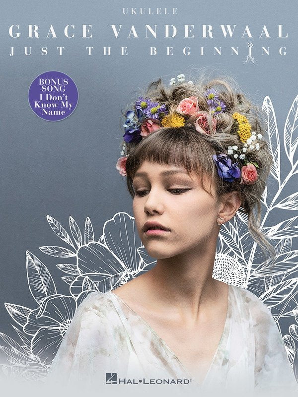 Grace VanderWaal: Just the Beginning — Vocal/Ukulele (Hal Leonard)