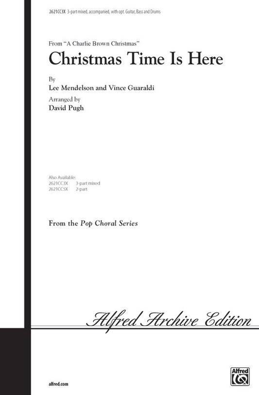 Christmas Time Is Here 3 Part Mixed Arr Pugh