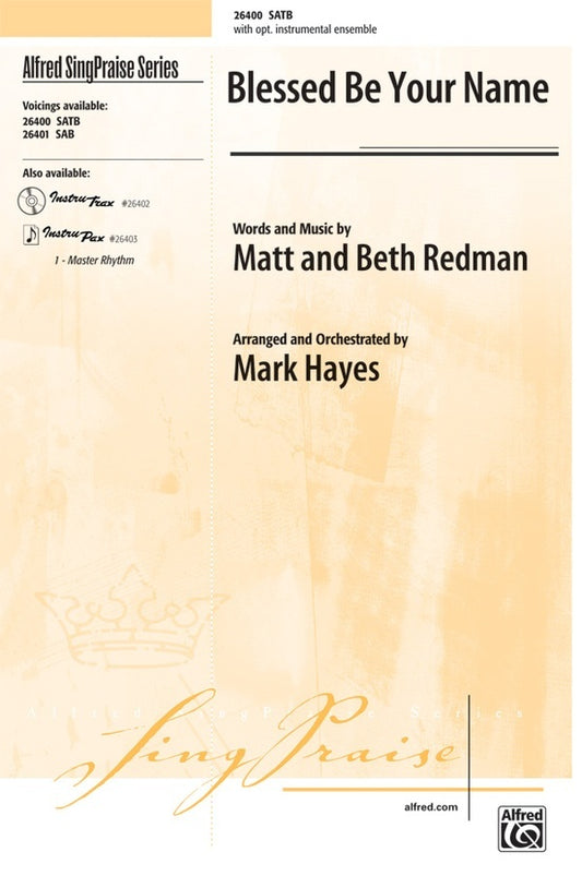 Blessed Be Your Name SATB Arrangement by Hayes - Clarinet Sheet Music