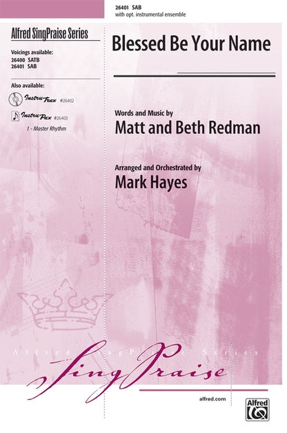 Blessed Be Your Name SAB Choral Sheet Music