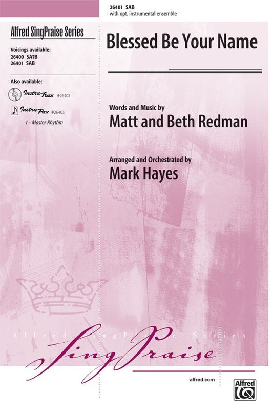 Blessed Be Your Name SAB Choral Sheet Music