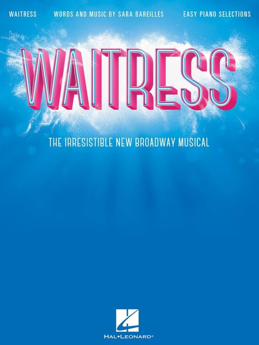 Waitress — Easy Piano Selections with Lyrics (Hal Leonard)