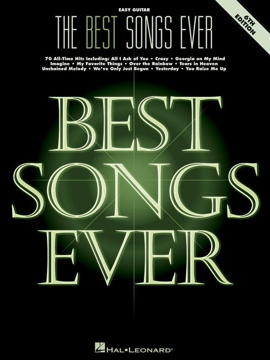 The Best Songs Ever — Easy Guitar with Lyrics & Chords, 6th Edition (Hal Leonard)