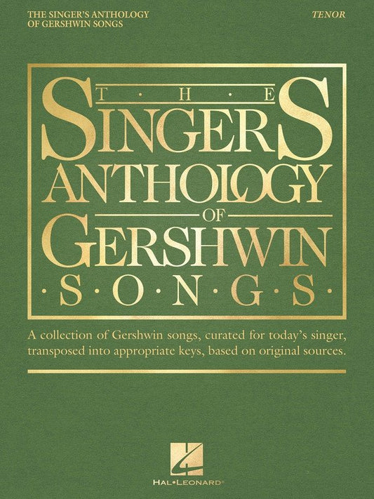 Singer's Anthology of Gershwin Songs — Tenor (Hal Leonard)