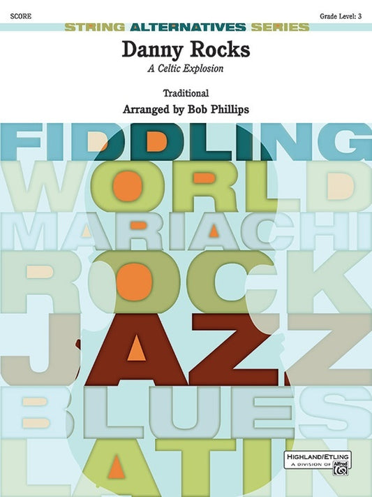 Danny Rocks String Orchestra Gr 3 Conductor Score
