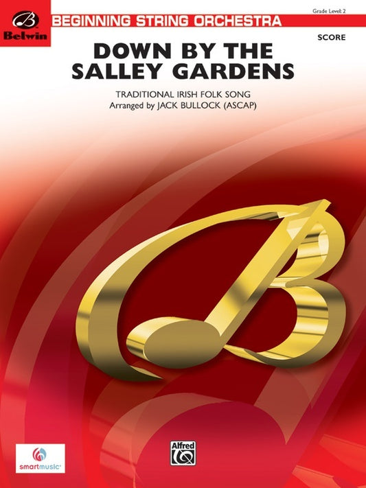 Down By The Salley Gardens String Orchestra Gr 2 Conductor Score