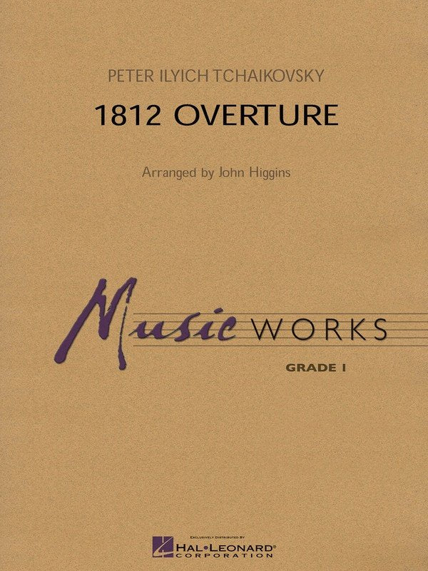 Tchaikovsky: 1812 Overture — MusicWorks Grade 1, Score & Parts, arr. Higgins (Hal Leonard)