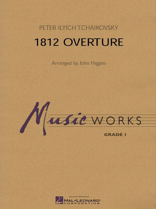 Tchaikovsky: 1812 Overture — MusicWorks Grade 1, Score & Parts, arr. Higgins (Hal Leonard)