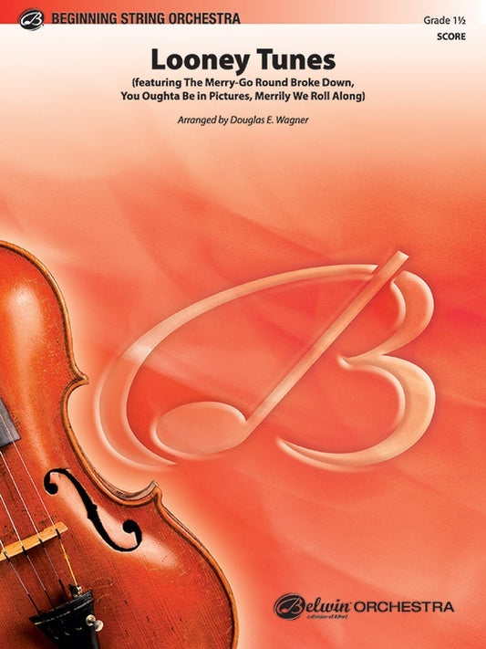 Looney Tunes String Orchestra Gr 1.5 Conductor Score
