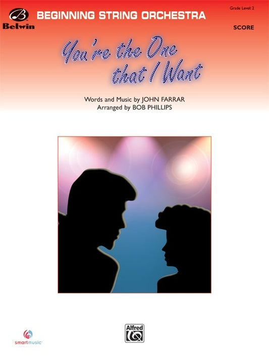 You're the One That I Want String Orchestra Sheet Music Grade 2