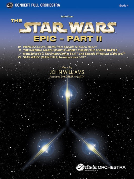 Suite from the Star Wars Epic Part II FO Grade 4 String Orchestra Sheet Music