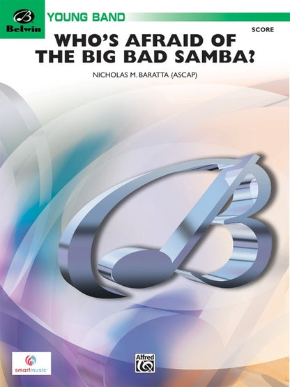 Whos Afraid of the Big Bad Samba Concert Band Sheet Music Grade 2