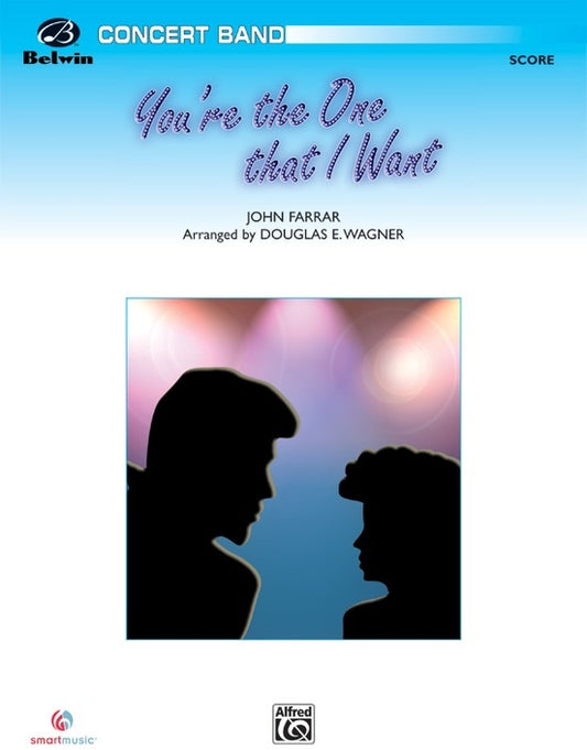 You're the One That I Want Concert Band Sheet Music Grade 3