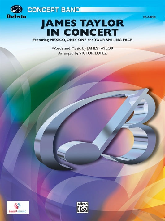 James Taylor In Concert Concert Band Gr 3